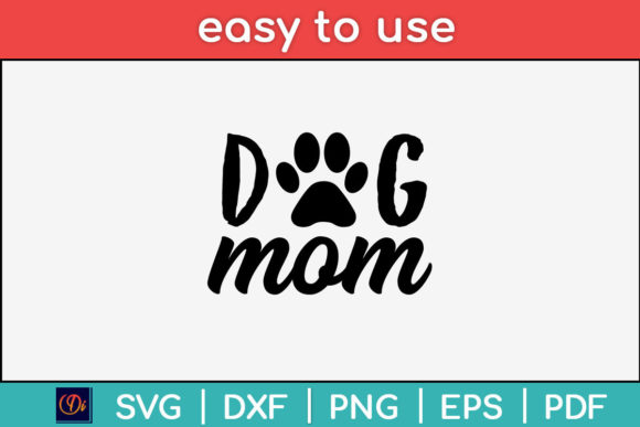 Dog Mom Paw Print Heart Svg File for Crafts and Graphics