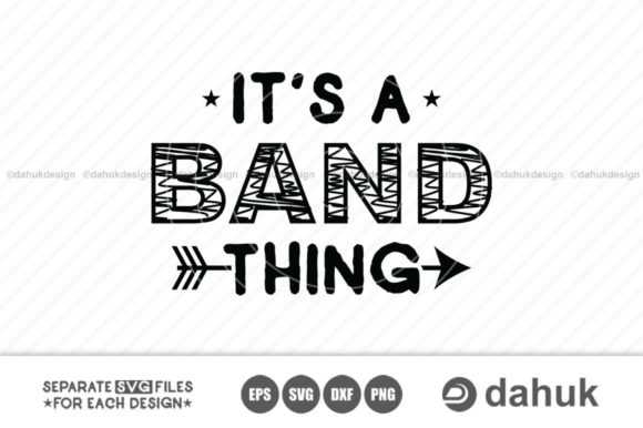 Its Band Thing SVG for Crafts and Graphics