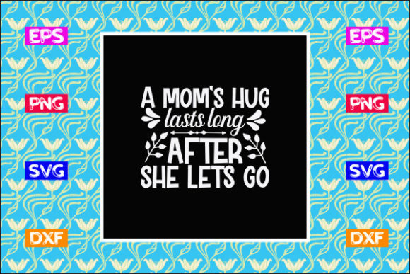 Mother's Day SVG Design for Crafts and Graphics