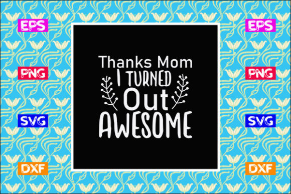 Mother's Day SVG Design for Crafts and Graphics