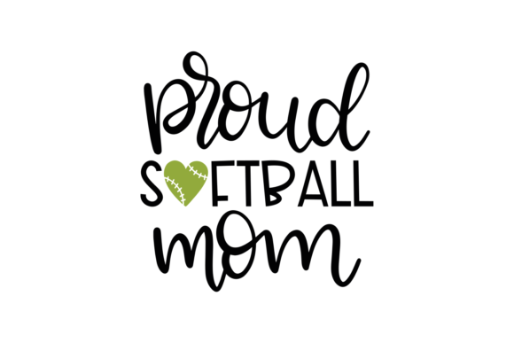 Proud Softball Mom Graphics for Crafts