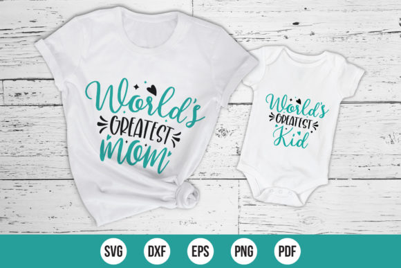 World's Greatest Mom SVG for Crafts and Graphics